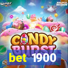 bet 1900